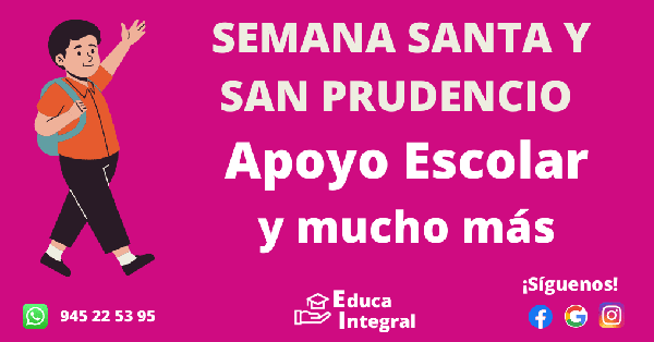 Apoyo Escolar en vacaciones escolares de Semana Santa y San Prudencio 2024