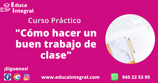 Curso Cómo Realizar un Buen Trabajo de Clase