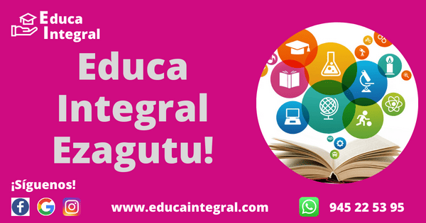 Educa Integral Ezagutu!