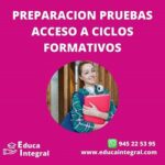 Preparación Pruebas de Acceso a Ciclos Formativos, grados Básico, Medio o Superior