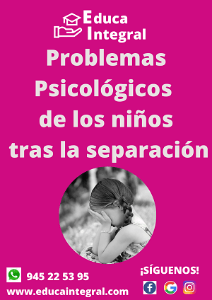 Problemas psicológicos de niños y niñas tras la separación de sus padres