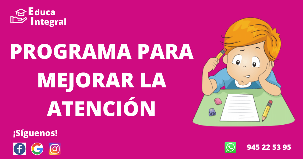 Programa para mejorar la atención y concentración en niños y jóvenes