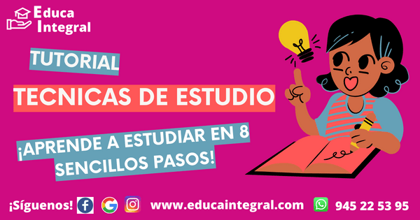 Tutorial Técnicas de Estudio ⋆ Educa Integral